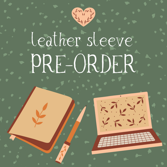 Leather Sleeve Pre-order